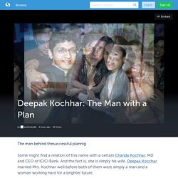 Deepak Kochhar: The Man with a Plan