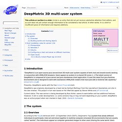 DeepMatrix 3D multi-user system