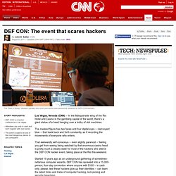DEF CON: The event that scares hackers