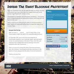 Defend Tar Sands Blockade Protesters!