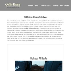 DWI Defense Attorney Collin Evans - The Law Office of Collin Evans