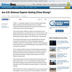 Are U.S. Defense Experts Getting China Wrong?