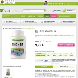 Zinc + B6 180 gélules 14,4 mg - Santé/Défenses immunitaires - Boutique Jolivia