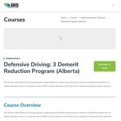 Online Defensive Driving: 3 Demerit Reduction Program (Alberta)