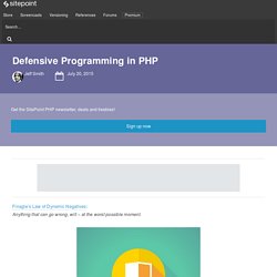 Defensive Programming in PHP