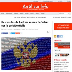 Des hordes de hackers russes déferlent sur la présidentielle