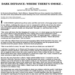 DARK DEFIANCE: WHERE THERE'S SMOKE . . . Gary Webb