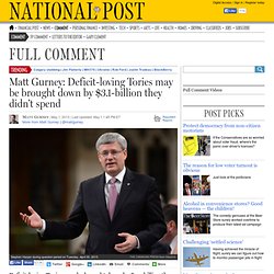 Deficit-loving Tories may be brought down by $3.1-billion they didn’t spend