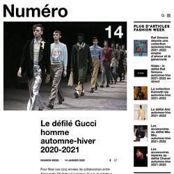 Le défilé Gucci homme automne-hiver 2020 à Milan