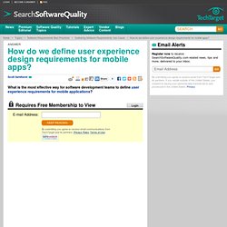 How do we define user experience design requirements for mobile apps? - Aurora