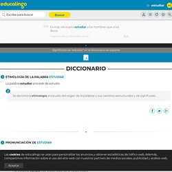 ESTUDIAR - Definición y sinónimos de estudiar en el diccionario español