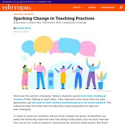 Defining Moments That Changing Teaching Practices