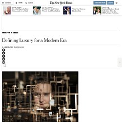 Defining Luxury for a Modern Era