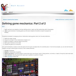 Defining game mechanics: Part 2 of 2 « Natural Math