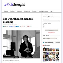 The Definition Of Blended Learning