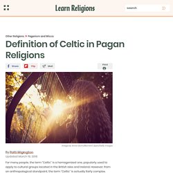 Definition of Celtic in Pagan Religions