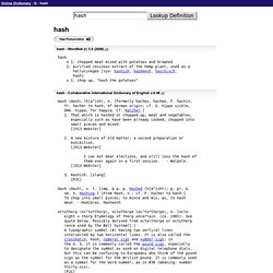 hash - Definition of hash - Online Dictionary from Datasegment.com