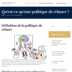 Politique de Relance : Définition & Explications