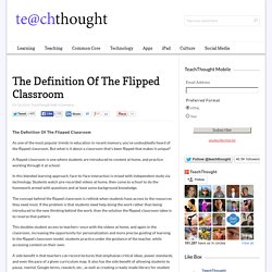 The Definition Of The Flipped Classroom