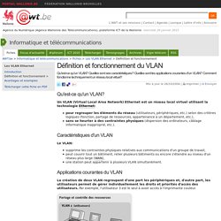 Définition et fonctionnement du VLAN