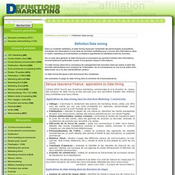 D finition Data mining : Le glossaire illustr du marketing