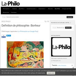 Definition de philosophie : Bonheur