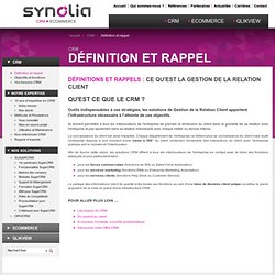 Outil de Gestion de la Relation Client : Synolia, stratégie CRM - solution CRM Open Source