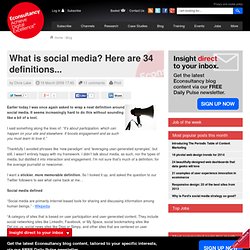 What is social media? Here are 34 definitions...