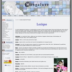 Lexique Manga Anime, définitions - Lexique japonais-français