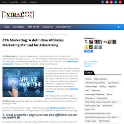 CPA Marketing: A definitive Affiliates Marketing Manual for Advertising