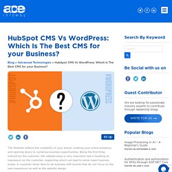 HubSpot CMS Vs WordPress: A Definitive Guide [Comparision]