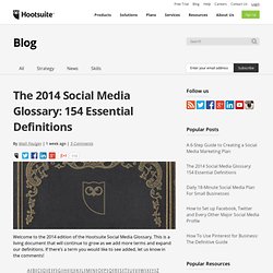 The Social Media Manager’s Definitive Glossary, 2014 Edition