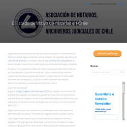 El listado definitivo de notarías en Chile ⋆ FirmaVirtual