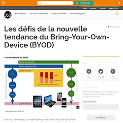 Les défis de la nouvelle tendance du Bring-Your-Own-Device (BYOD)