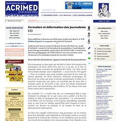Formation et déformation des journalistes (1)