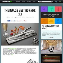 The Deglon Meeting Knife Set - StumbleUpon