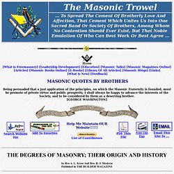 The Degrees Of Masonry - Their Origins And History