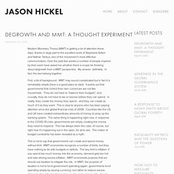 Degrowth and MMT: A thought experiment — Jason Hickel