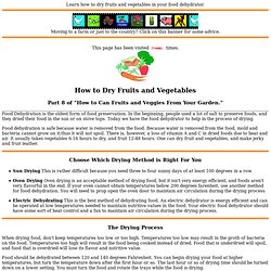 Dehydrate Fruits and Vegetables