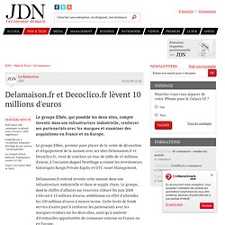 Delamaison.fr et Decoclico.fr lèvent 10 millions d'euros - Journ