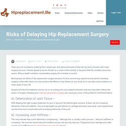 Risks of Delaying Hip Replacement Surgery - Hip Replacement
