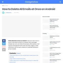 How to Delete All Emails at Once on Android