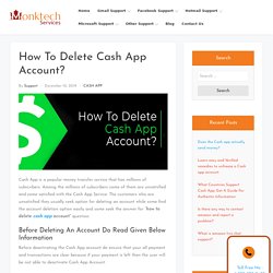Can I Know How To Delete Cash App Account Without Any Proficiency?