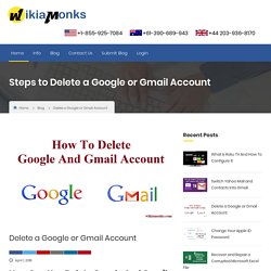 How to Delete a Google or Gmail Account