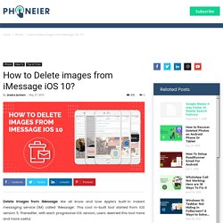 How to Delete images from iMessage iOS 10?