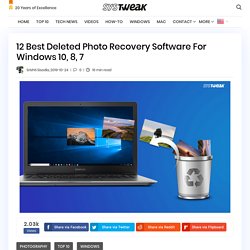 12 Best Deleted Photo Recovery Software For Windows 2019