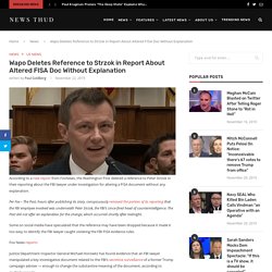 Wapo Deletes Reference to Strzok in Report About Altered FISA Doc Without Explanation