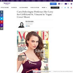 Cara Delevingne Professes Her Love for Girlfriend St. Vincent in 'Vogue' Cover Shoot
