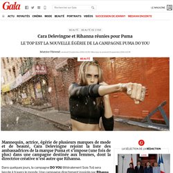 Cara Delevingne et Rihanna réunies pour Puma