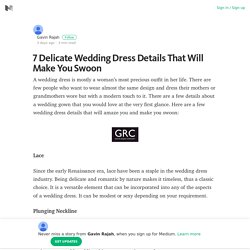 Most Delicate Wedding Dress Details